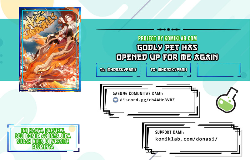 Godly Pet Has Opened Up for Me Again Chapter 01 Bahasa Indonesia