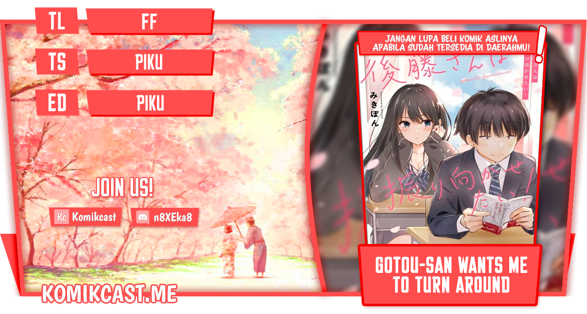Gotou-san Wants Me To Turn Around Chapter 37 Bahasa Indonesia
