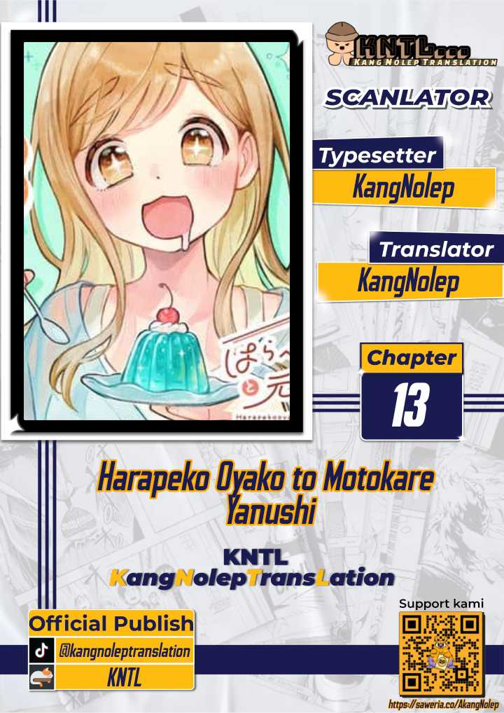 Harapeko Oyako to Motokare Yanushi Chapter 13 Bahasa Indonesia