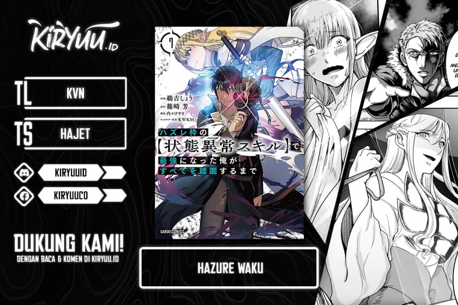 Hazure Waku no “Joutai Ijou Skill” de Saikyou ni Natta Ore ga Subete wo Juurin Suru made chapter 46