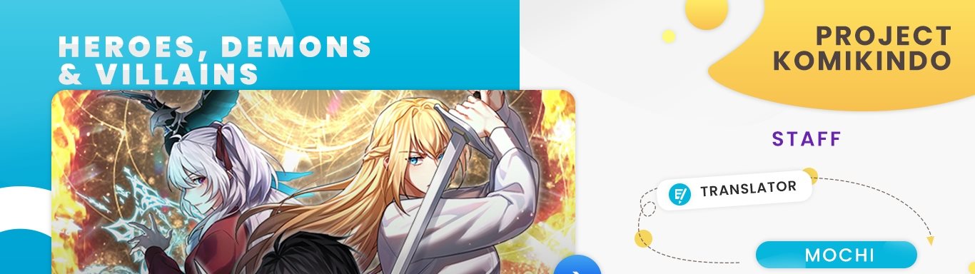 Heroes, Demons & Villains Chapter 22 Bahasa Indonesia