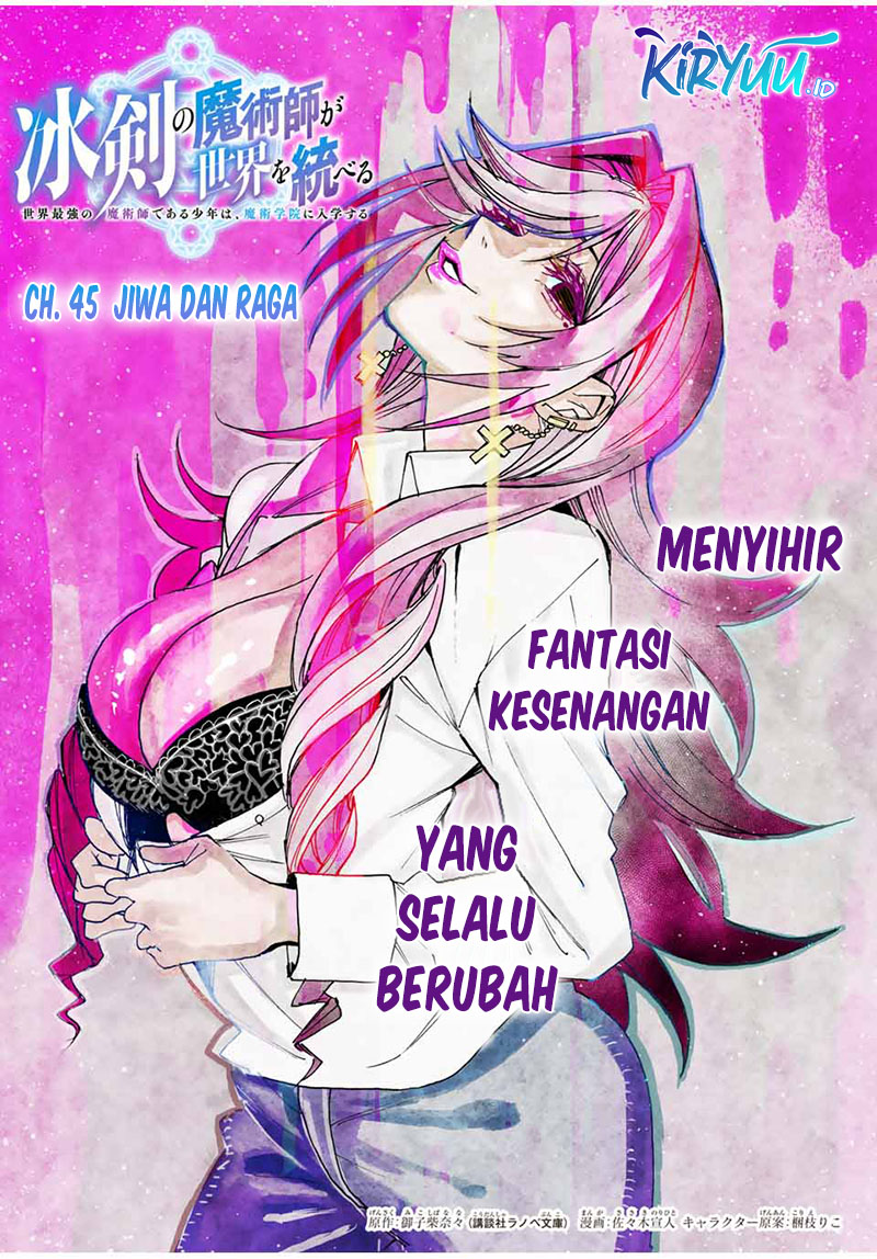 Hyouken no Majutsushi ga Sekai wo Suberu Sekai Saikyou no Majutsushi dearu Shounen wa Chapter 45 Bahasa Indonesia