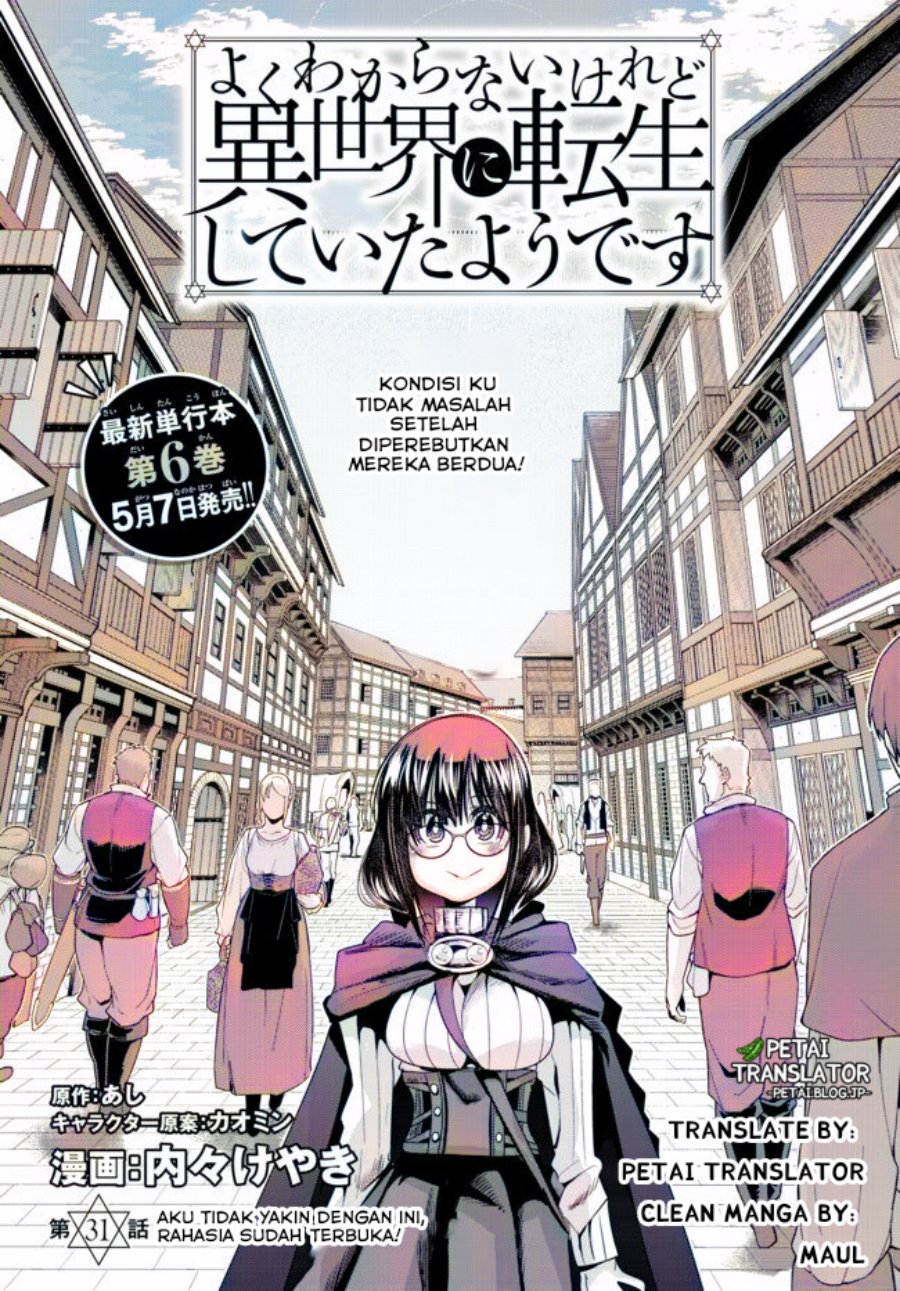 I Don’t Really Get It, but It Looks Like I Was Reincarnated in Another World Chapter 31 Bahasa Indonesia