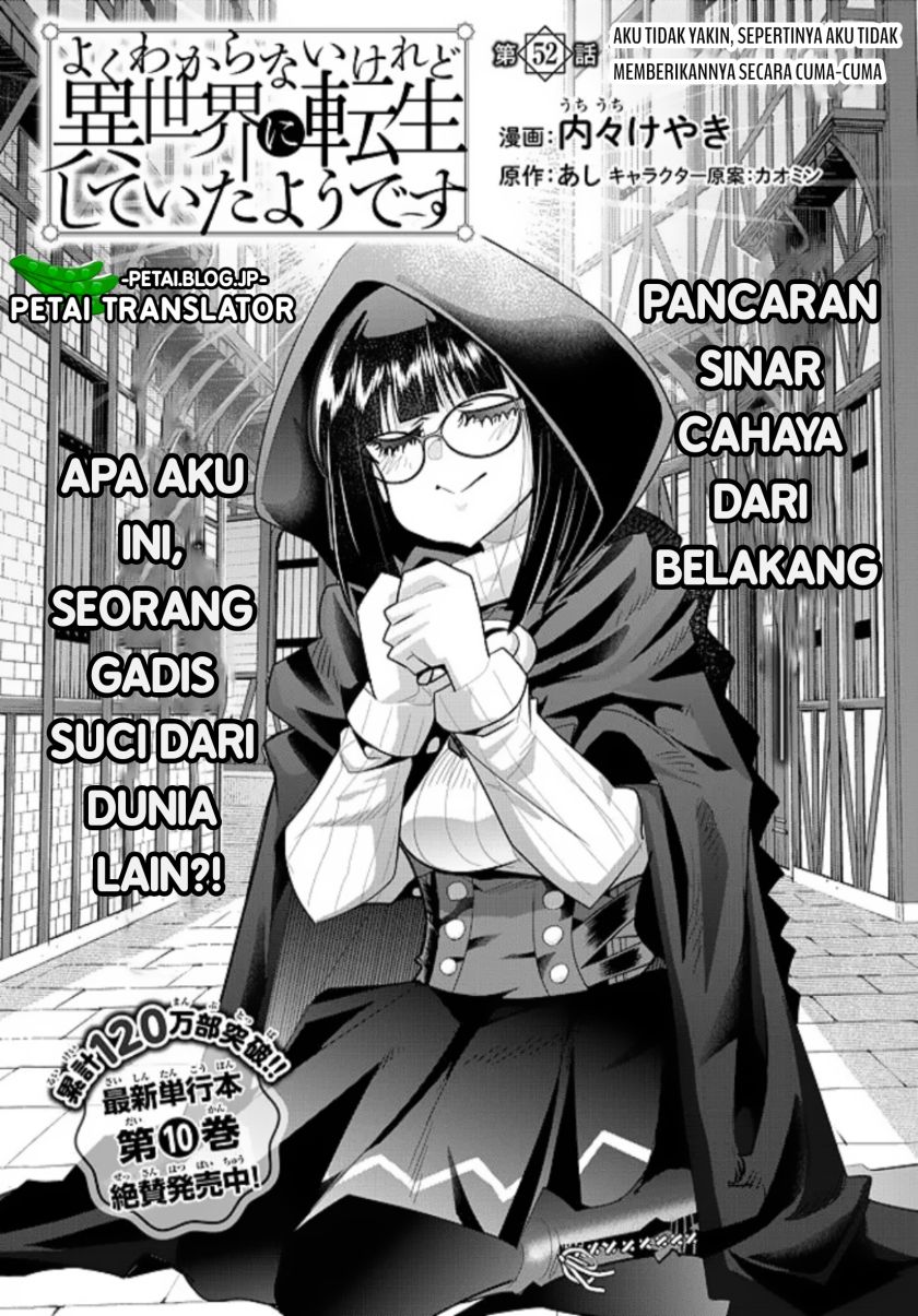 I Don’t Really Get It, but It Looks Like I Was Reincarnated in Another World Chapter 52 Bahasa Indonesia