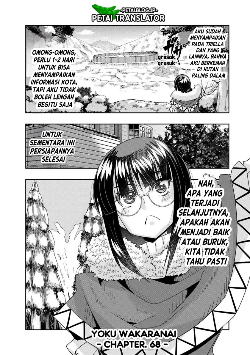 I Don’t Really Get It, but It Looks Like I Was Reincarnated in Another World Chapter 68 Bahasa Indonesia