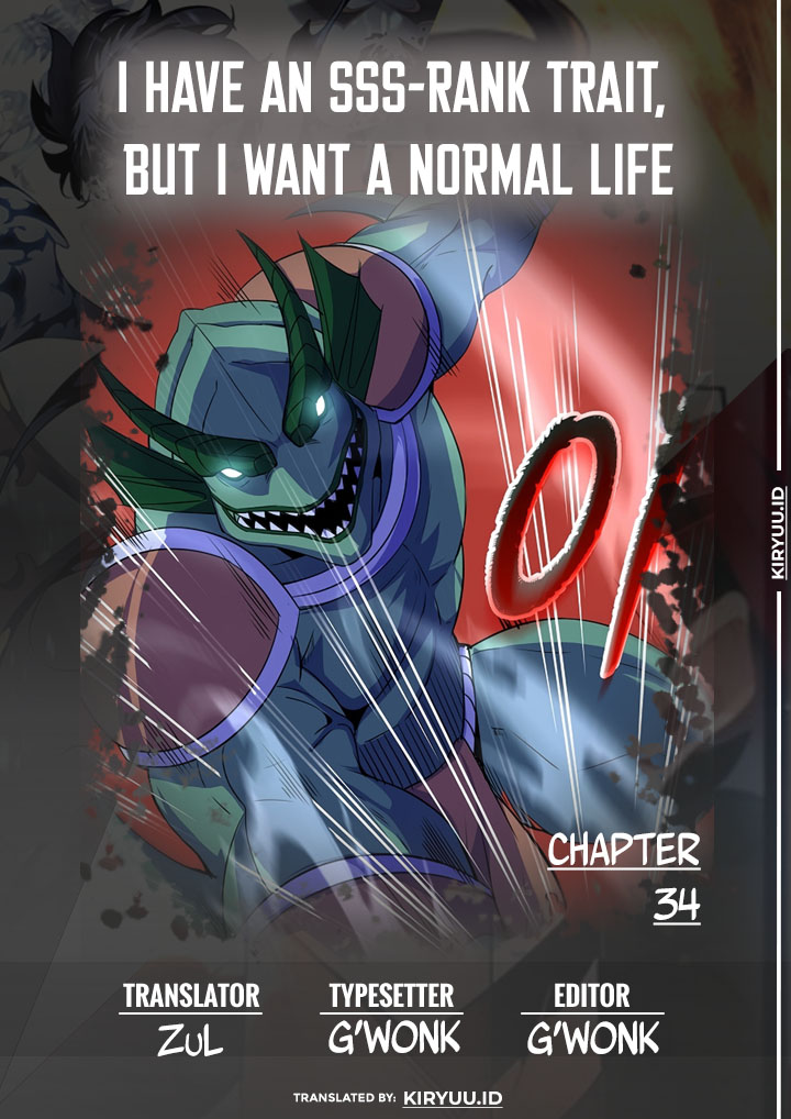 I have an SSS-rank Trait, but I want a Normal Life chapter 34