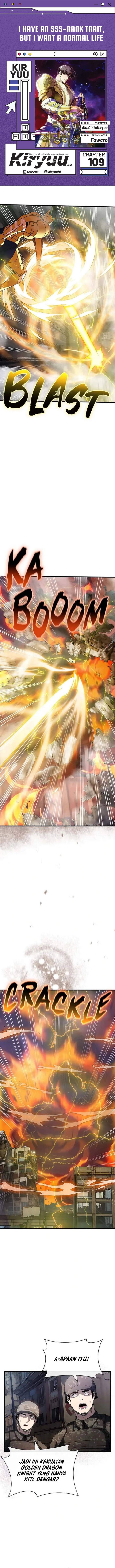 I have an SSS-rank Trait, but I want a Normal Life Chapter 109 Bahasa Indonesia