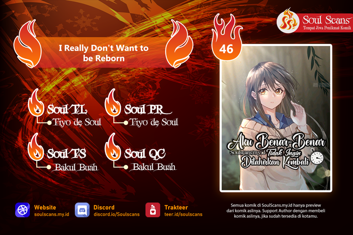 I Really Don’t Want to Be Reborn Chapter 46 Bahasa Indonesia