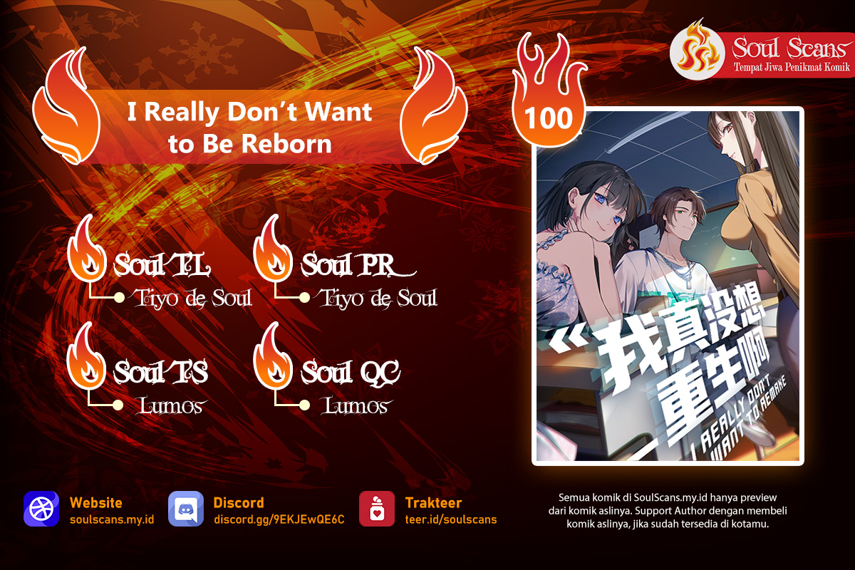 I Really Don’t Want to Be Reborn Chapter 100 Bahasa Indonesia