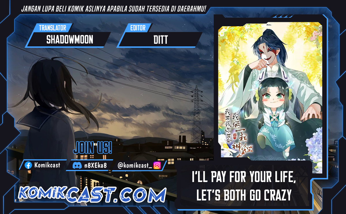 I’ll Pay for your Life, Let’s Both Go Crazy Together! chapter 48