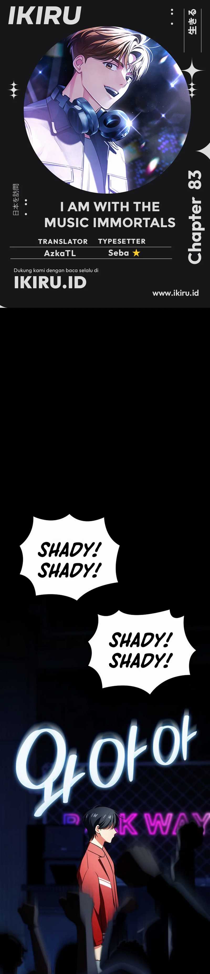I Am With the Music Immortals Chapter 83 Bahasa Indonesia