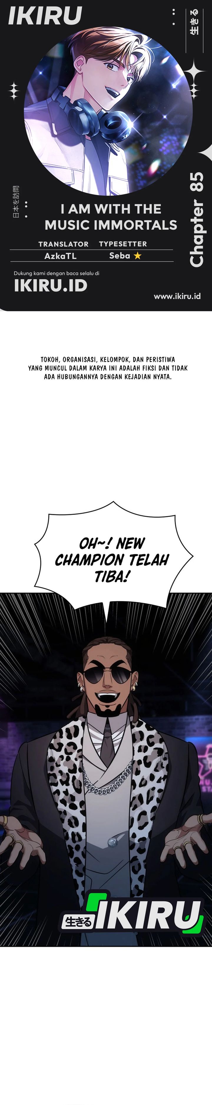 I Am With the Music Immortals Chapter 85 Bahasa Indonesia