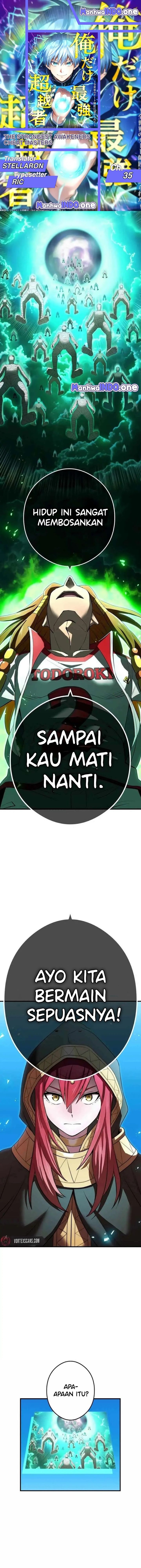 I Am the Strongest Awakeners, Recognized by All of the World’s Cheat Masters Chapter 35 Bahasa Indonesia