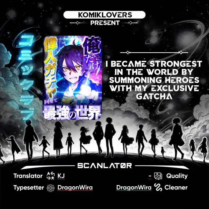I Became Strongest in the World by Summoning Heroes With My Exclusive Gatcha Chapter 03 Bahasa Indonesia