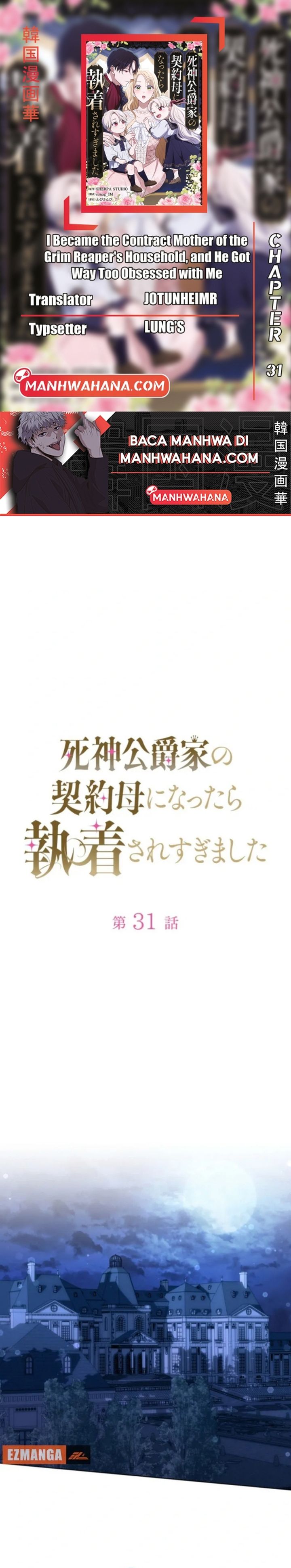 I Became the Contract Mother of the Grim Reaper Duke’s Family and They Became Obsessed With Me Chapter 31 Bahasa Indonesia