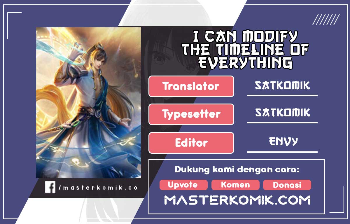 I Can Modify the Timeline of Everything Chapter 38 Bahasa Indonesia