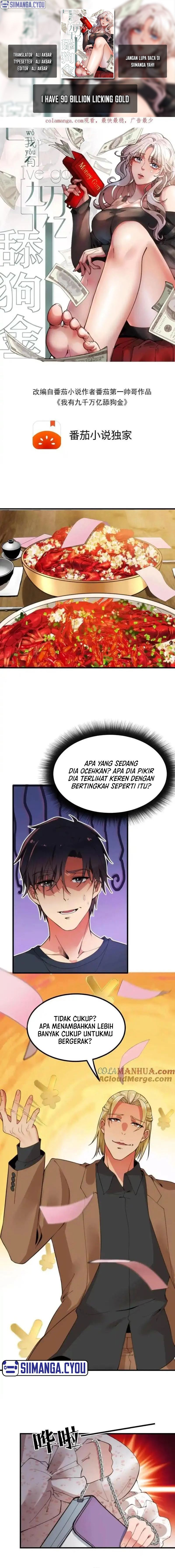 I Have 90 Billion Licking Gold Chapter 15 Bahasa Indonesia