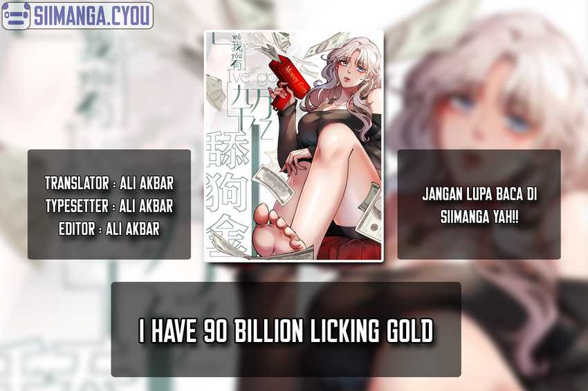 I Have 90 Billion Licking Gold Chapter 39 Bahasa Indonesia