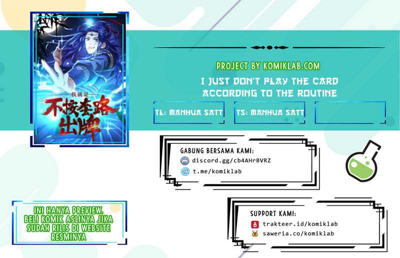 I Just Don’t Play the Card According to the Routine Chapter 115 Bahasa Indonesia