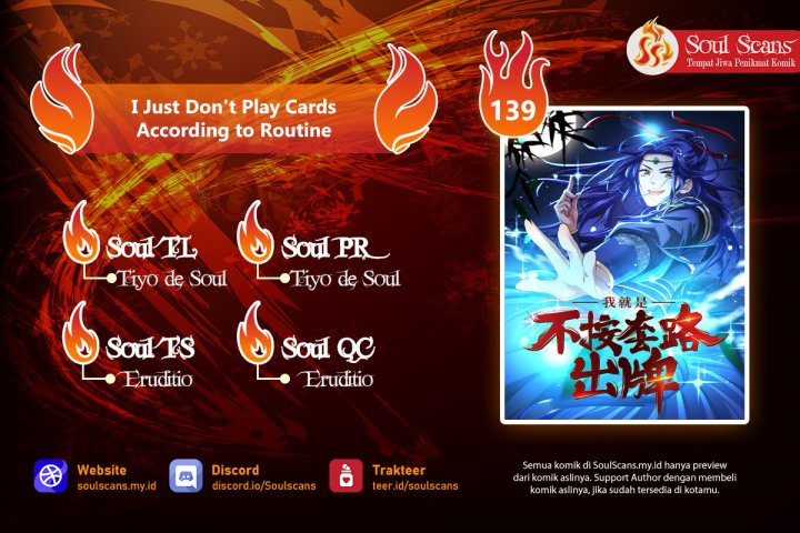 I Just Don’t Play the Card According to the Routine Chapter 139 Bahasa Indonesia