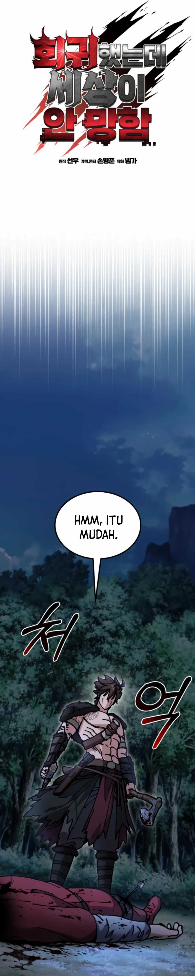 I Regressed, but the World didn’t End Chapter 11 Bahasa Indonesia