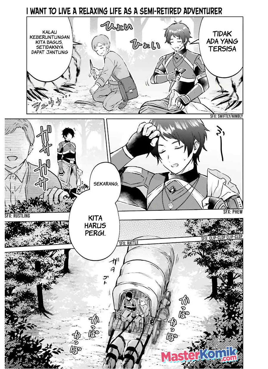 I Want to Live a Relaxing Life As a Semi-Retired Adventure Chapter 01 Bahasa Indonesia
