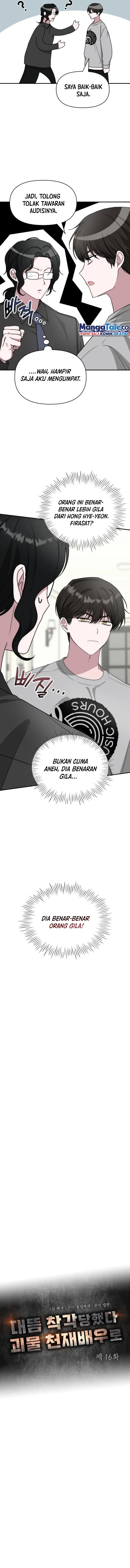 I Was Immediately Mistaken for a Monster Genius Actor Chapter 16 Bahasa Indonesia