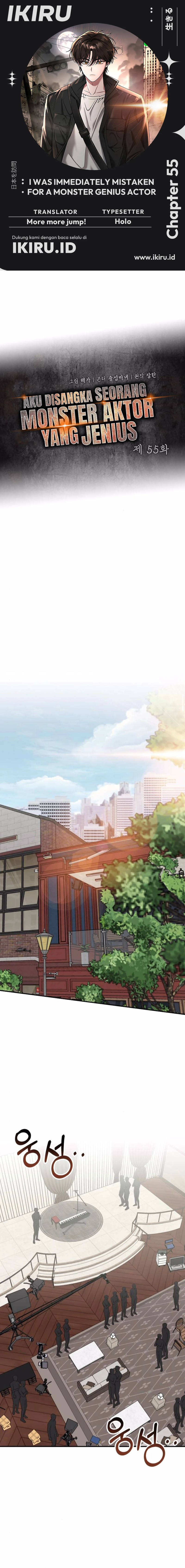 I Was Immediately Mistaken for a Monster Genius Actor Chapter 55 Bahasa Indonesia
