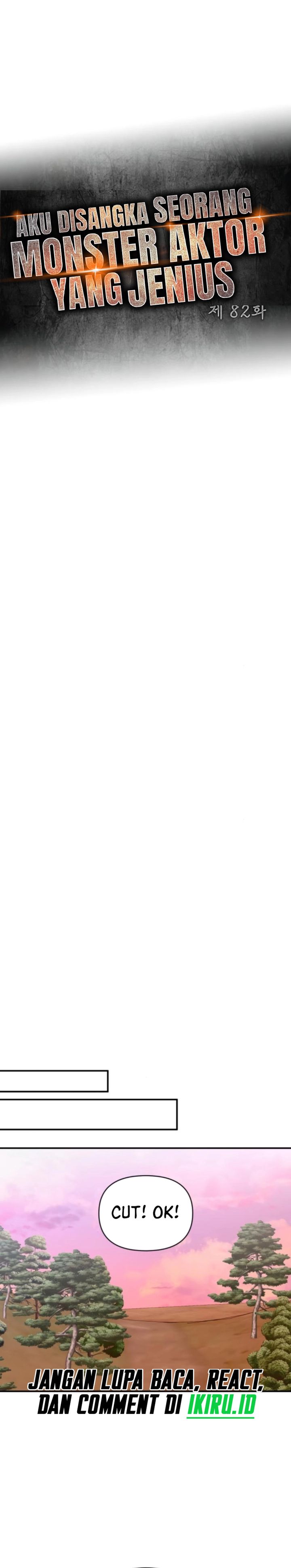 I Was Immediately Mistaken for a Monster Genius Actor Chapter 82 Bahasa Indonesia