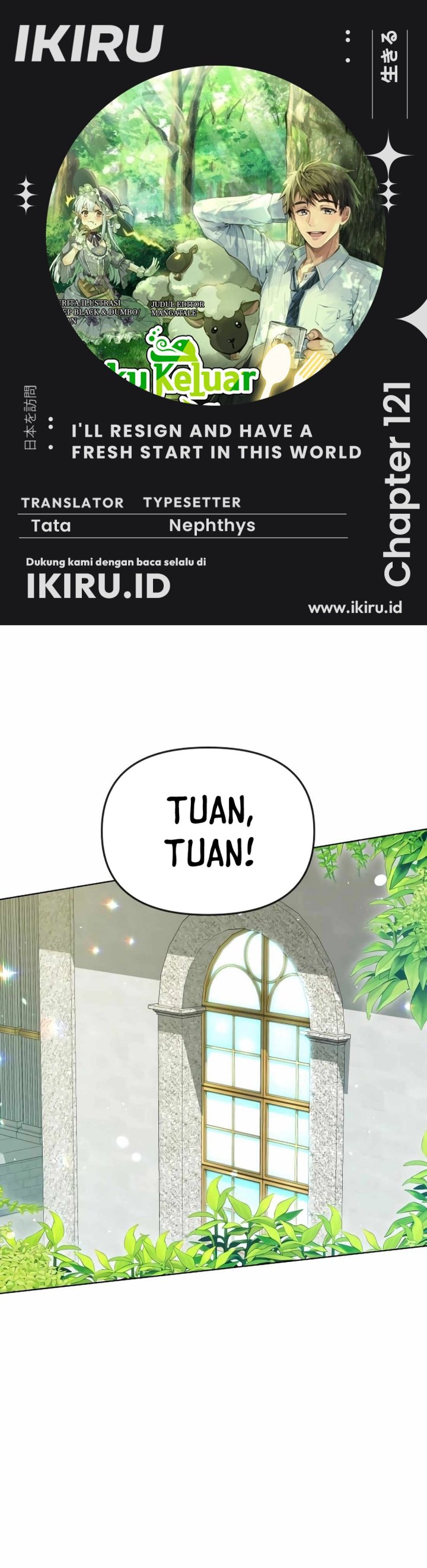 I’ll Resign and Have a Fresh Start in This World Chapter 121 Bahasa Indonesia