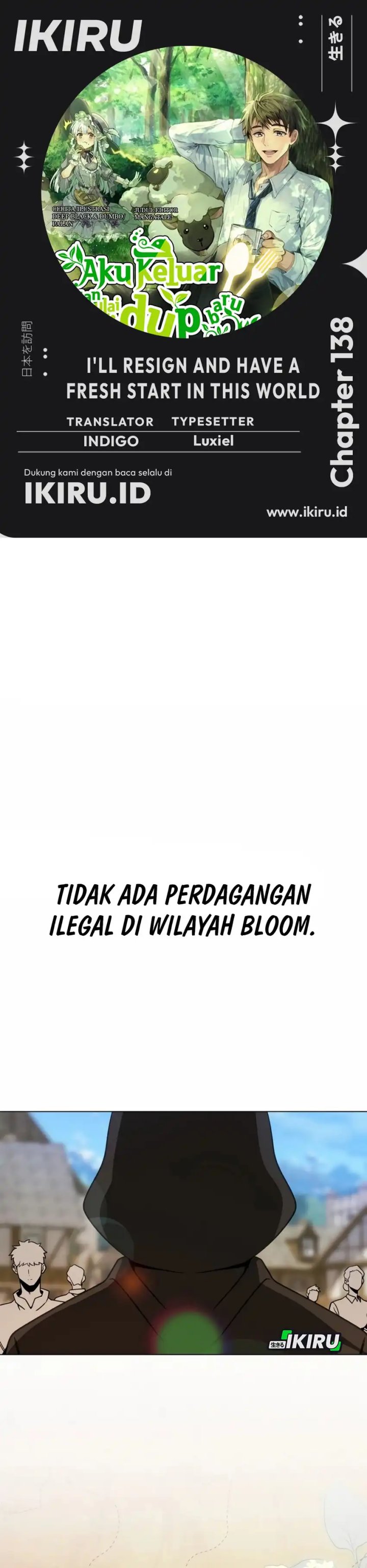 I’ll Resign and Have a Fresh Start in This World Chapter 138 Bahasa Indonesia