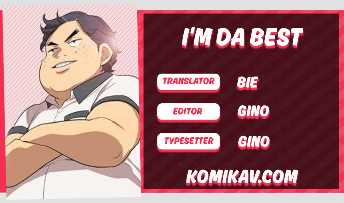 I’m Da Best Chapter 07 Bahasa Indonesia