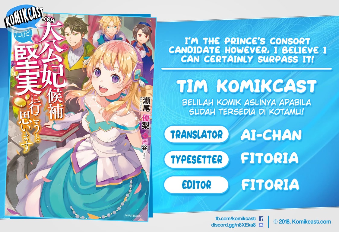 I’m the Prince’s Consort Candidate However, I Believe I Can Certainly Surpass It! Chapter 04 Bahasa Indonesia