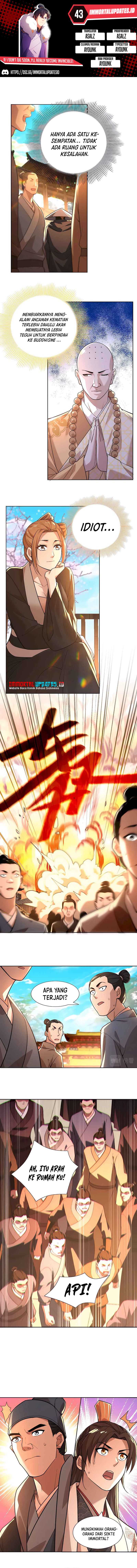 If I Don’t Die, I’ll Be Invincible Chapter 43 Bahasa Indonesia