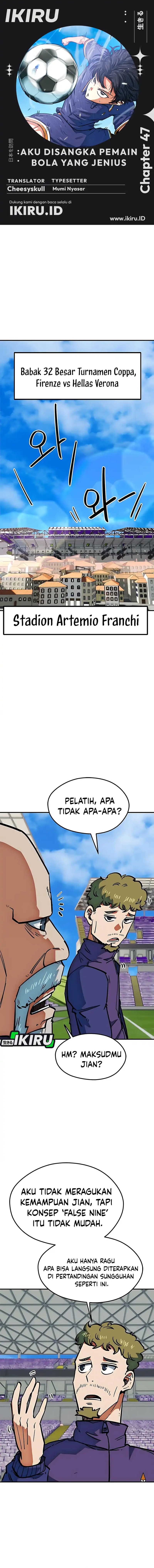 I’m Being Misunderstood as a Soccer Genius Chapter 47 Bahasa Indonesia