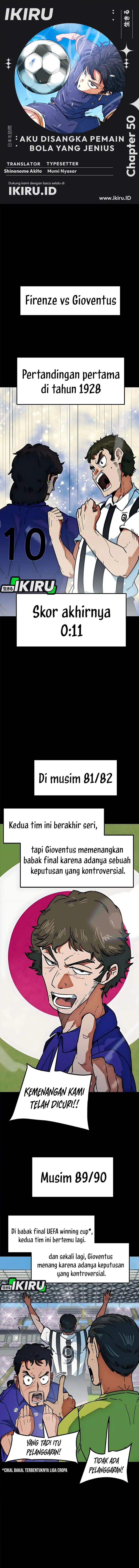 I’m Being Misunderstood as a Soccer Genius Chapter 50 Bahasa Indonesia
