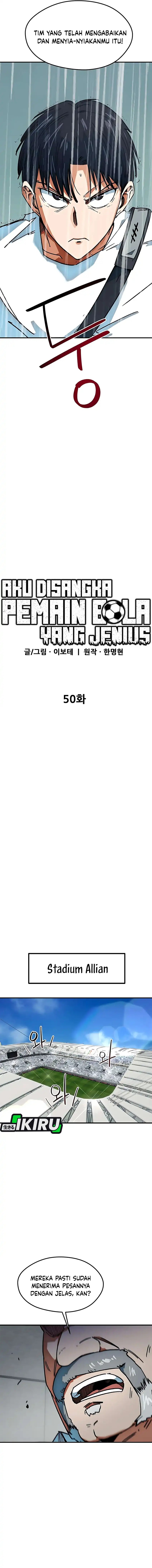 I’m Being Misunderstood as a Soccer Genius Chapter 50 Bahasa Indonesia