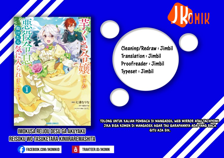 Imokusa Reijou desu ga Akuyaku Reisoku wo Tasuketara Kiniiraremashita Chapter 02 Bahasa Indonesia