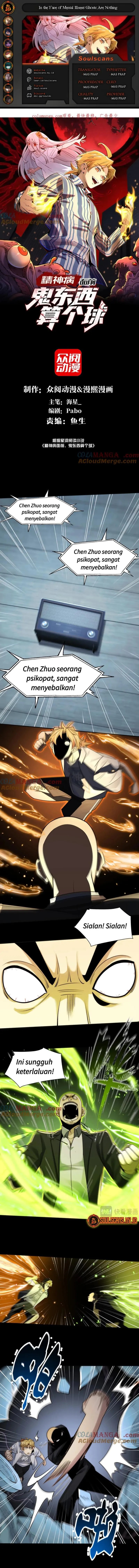 In the Face of Mental Illness Ghosts Are Nothing Chapter 114 Bahasa Indonesia