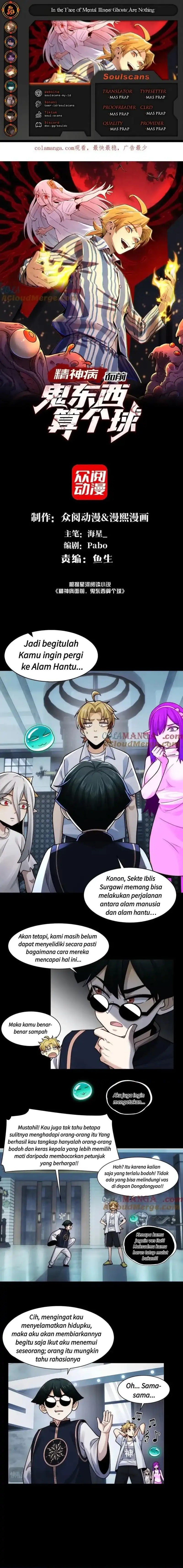 In the Face of Mental Illness Ghosts Are Nothing Chapter 135 Bahasa Indonesia