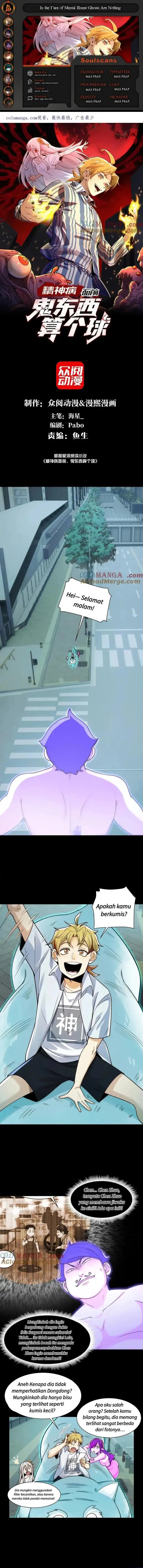 In the Face of Mental Illness Ghosts Are Nothing Chapter 137 Bahasa Indonesia