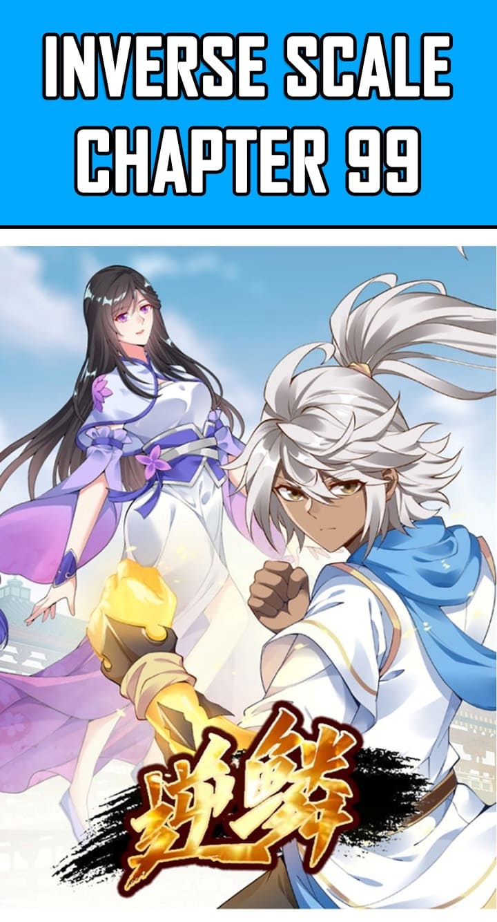 Inverse Scale Chapter 99 Bahasa Indonesia