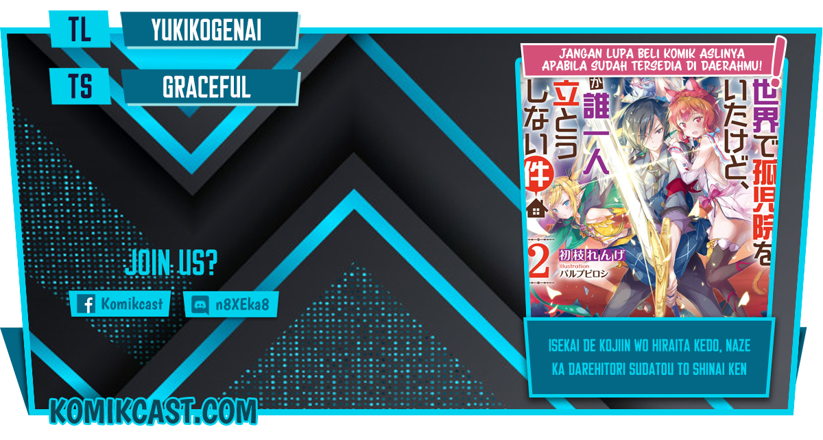 Isekai de Kojiin wo Hiraita kedo, Naze ka Darehitori Sudatou to Shinai Ken Chapter 36 Bahasa Indonesia