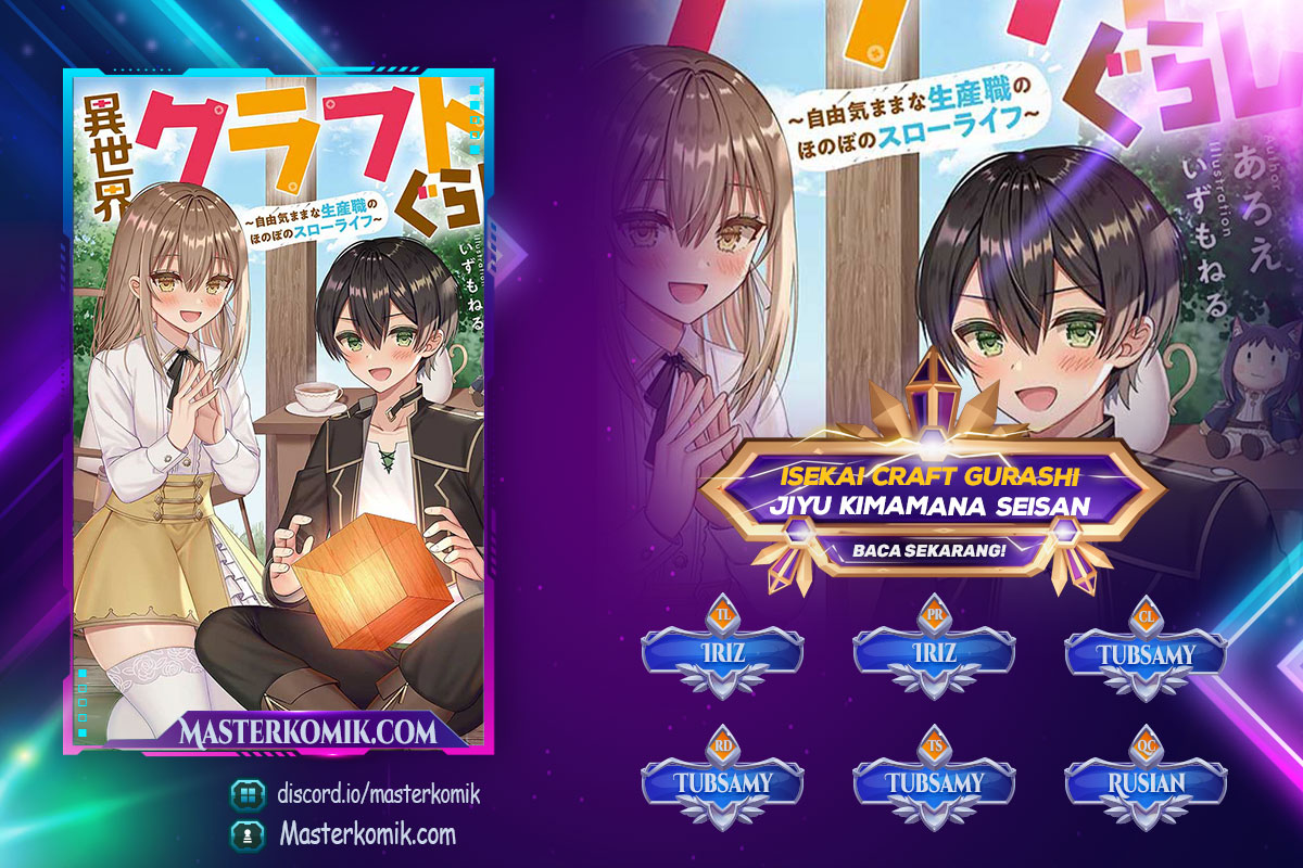 Isekai Craft Gurashi Jiyu Kimamana Seisan Shoku No Honobono Slow Life Chapter 07.3 Bahasa Indonesia
