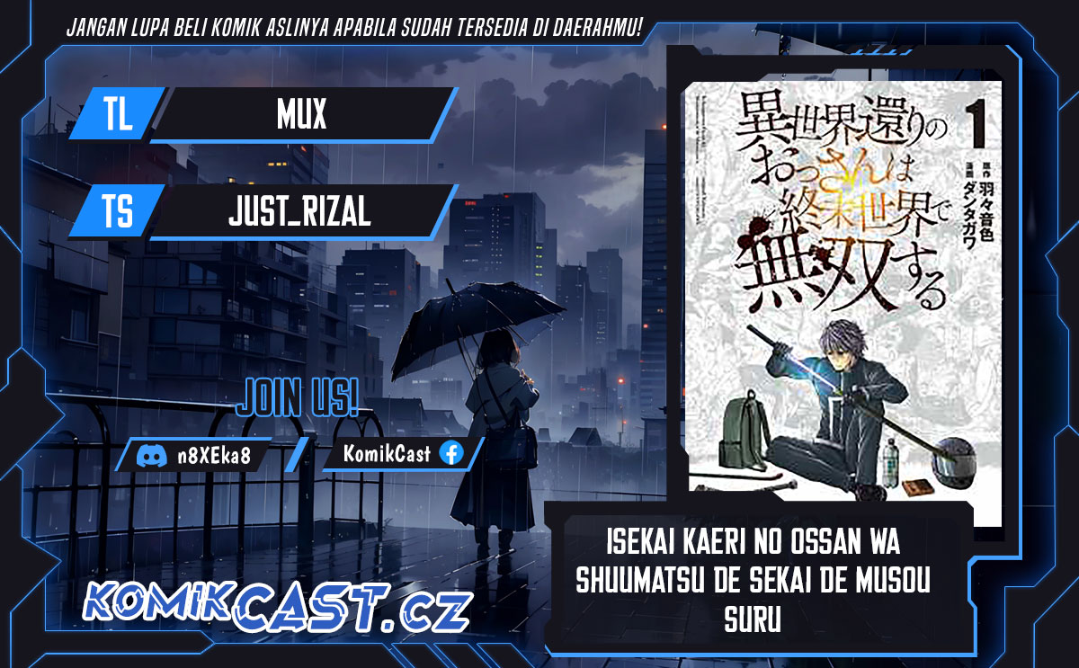 Isekai Kaeri no Ossan wa Shuumatsu de Sekai de Musou Suru Chapter 17.2 Bahasa Indonesia