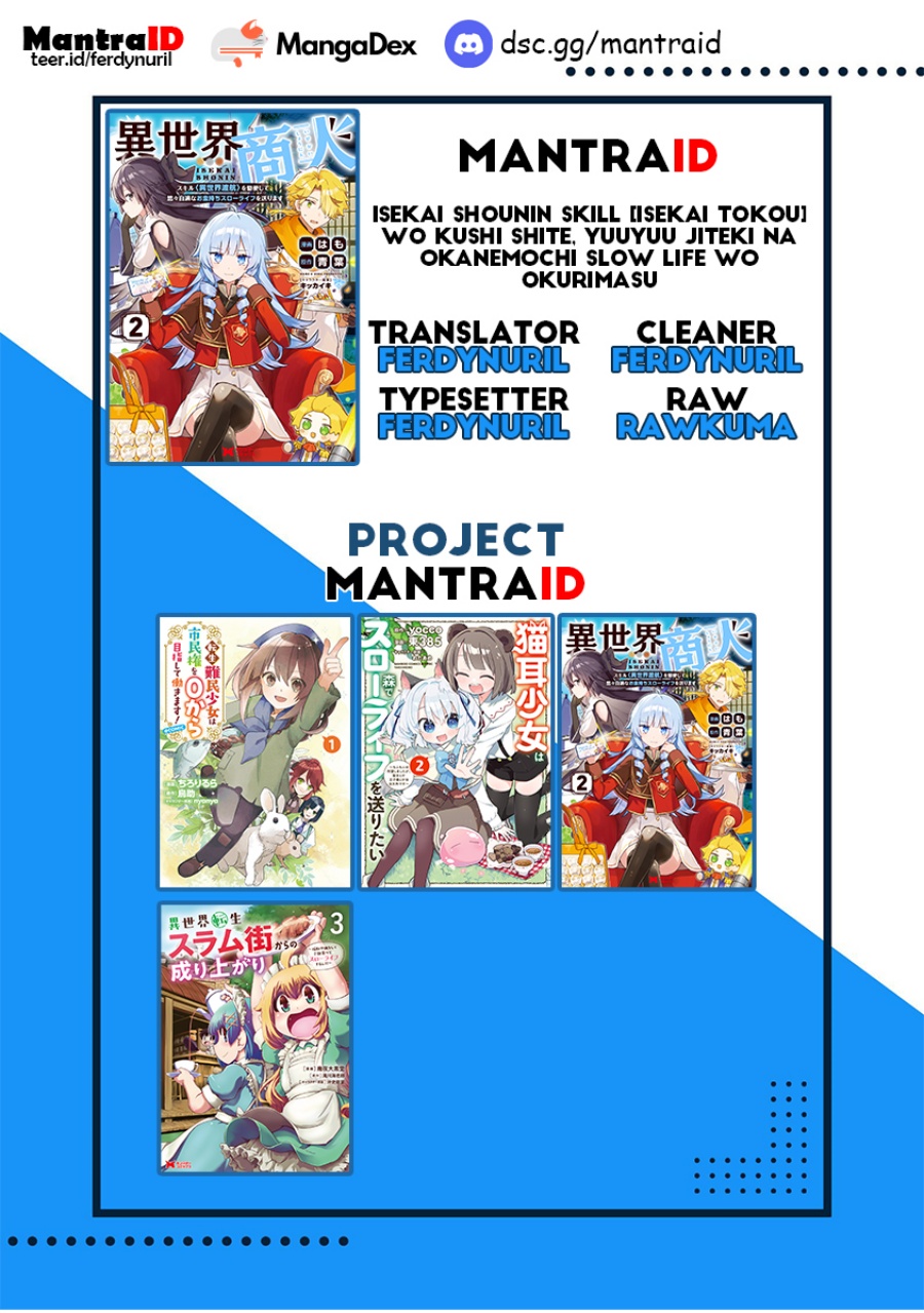 Isekai Shounin Skill <Isekai Tokou> wo Kushi Shite, Yuuyuu Jiteki na Okanemochi Slow Life wo Okurimasu chapter 11