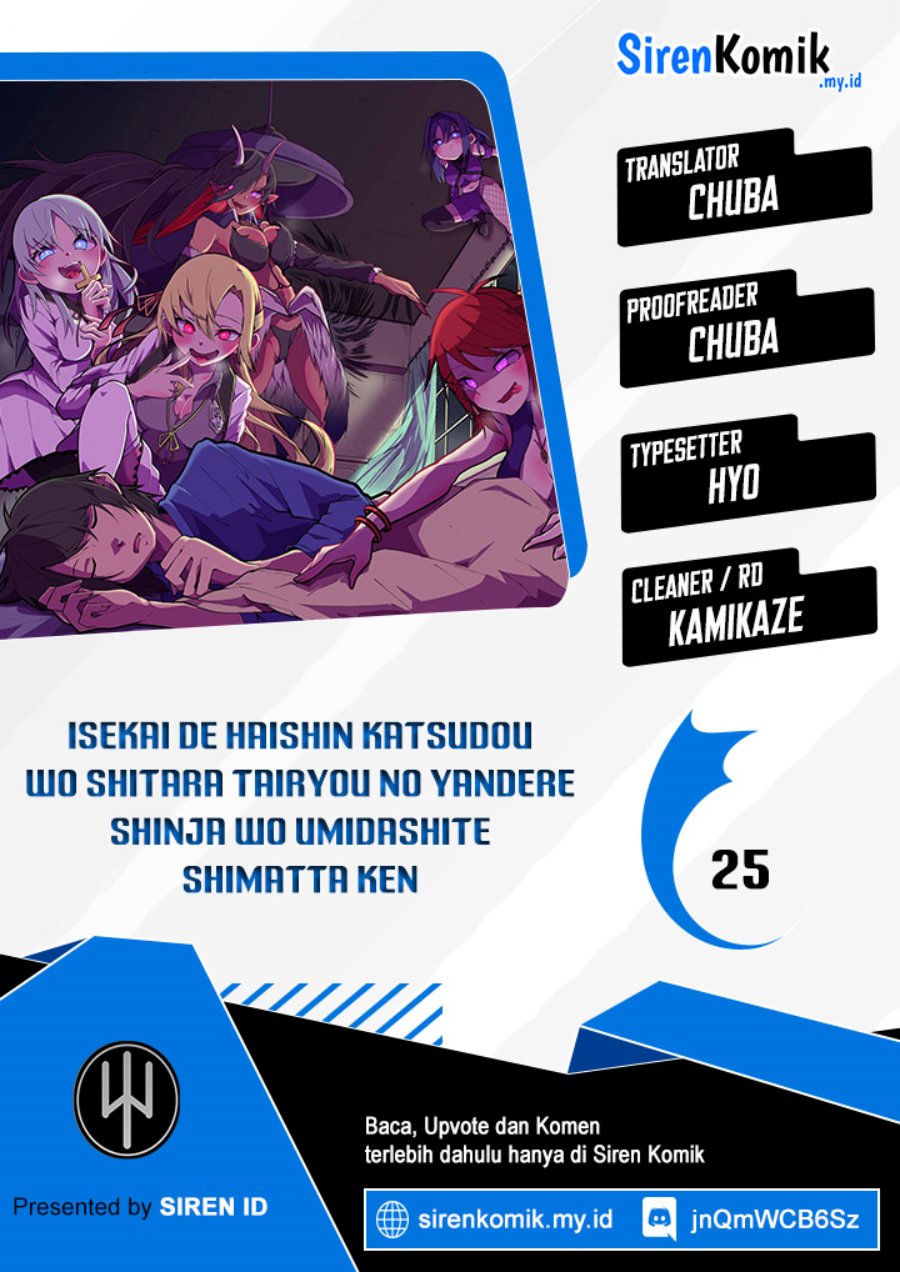 Isekai de Haishin Katsudou wo Shitara Tairyou no Yandere Shinja wo Umidashite Shimatta Ken Chapter 25 Bahasa Indonesia