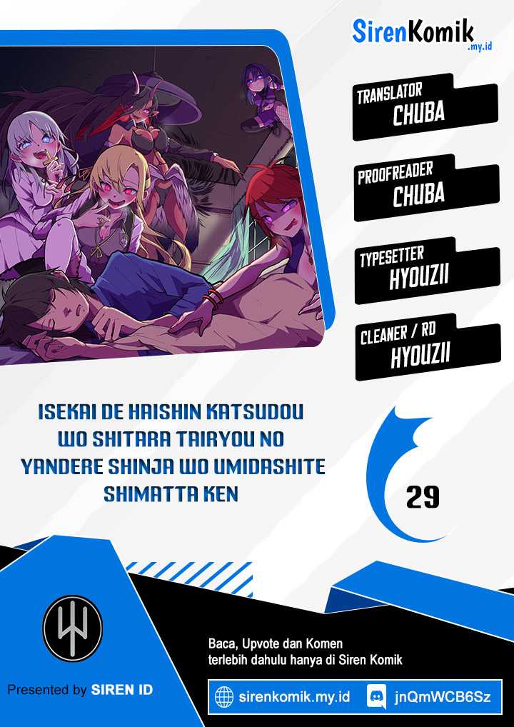 Isekai de Haishin Katsudou wo Shitara Tairyou no Yandere Shinja wo Umidashite Shimatta Ken Chapter 29 Bahasa Indonesia