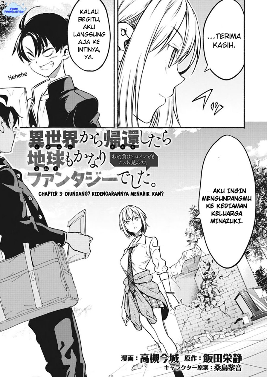 Isekai kara Kikan Shitara Chikyuu mo Kanari Fantajii Deshita. Ato, Makeheroin-domo Kocchi Minna. Chapter 03 Bahasa Indonesia