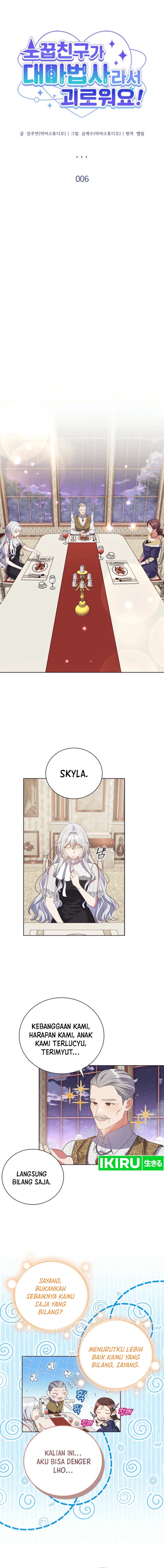 It’s Annoying Because My Childhood Friend Is an Archmage Chapter 06 Bahasa Indonesia